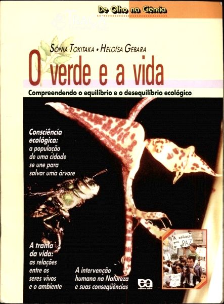 O Verde e a Vida