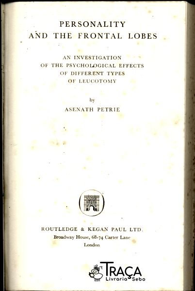 Personality And The Frontal Lobes
