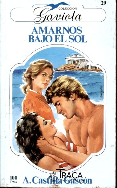 Amarnos Bajo El Sol