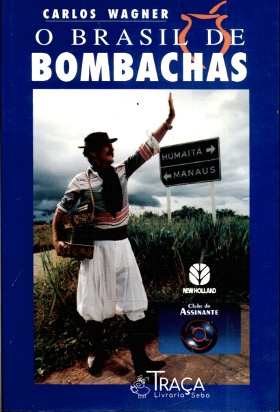 O Brasil de Bombachas