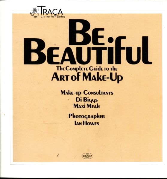 Be Beautiful