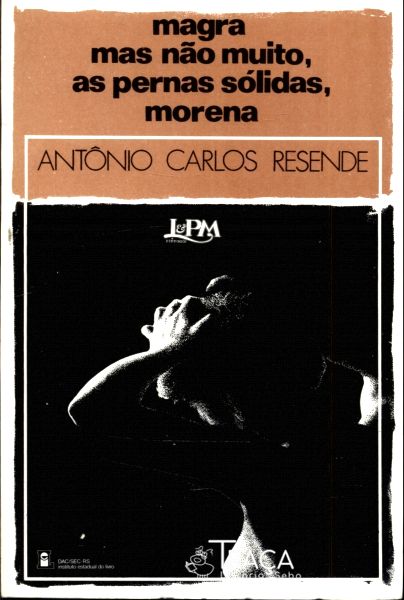 Magra Mas Não Muito, as Pernas Sólidas, Morena