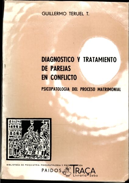 Diagnostico Y Tratamiento de Parejas En Conflicto