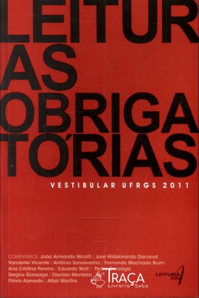 Leituras Obrigatórias Vestibular Ufrgs 2011