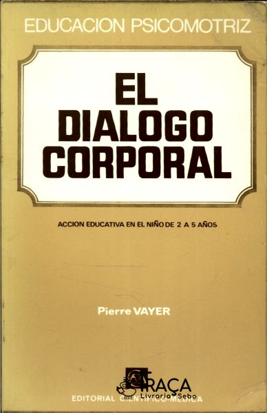 El Dialogo Corporal