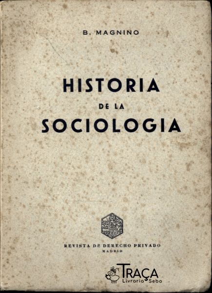 Historia de La Sociologia