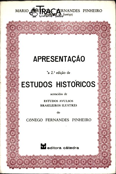 Apresentação à 2ª Edição de Estudos Históricos