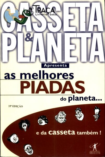 As Melhores Piadas do Planeta... e da Casseta Também!