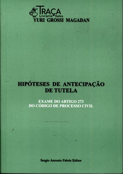 Hipóteses de Antecipação de Tutela