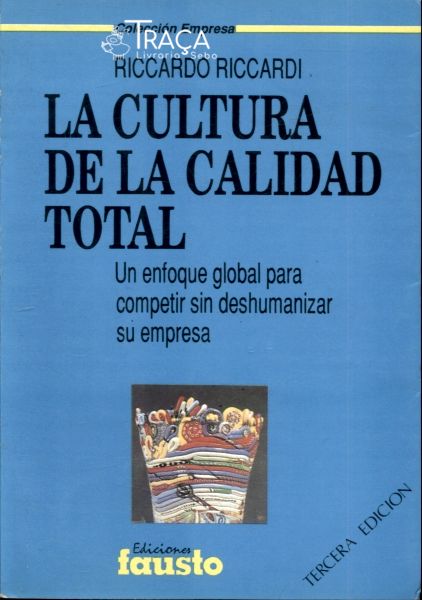 La Cultura de La Calidad Total