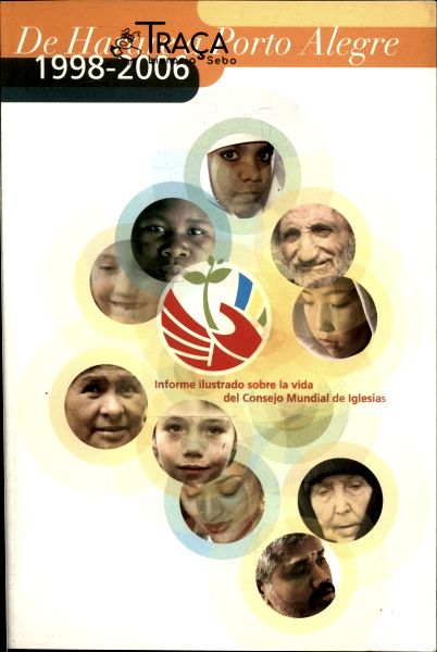 De Harare a Porto Alegre 1998-2006