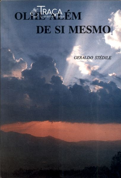 Olhe Além de Si Mesmo