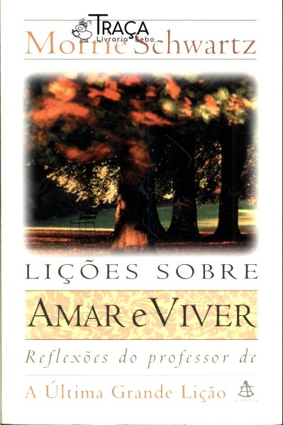Lições Sobre Amar e Viver