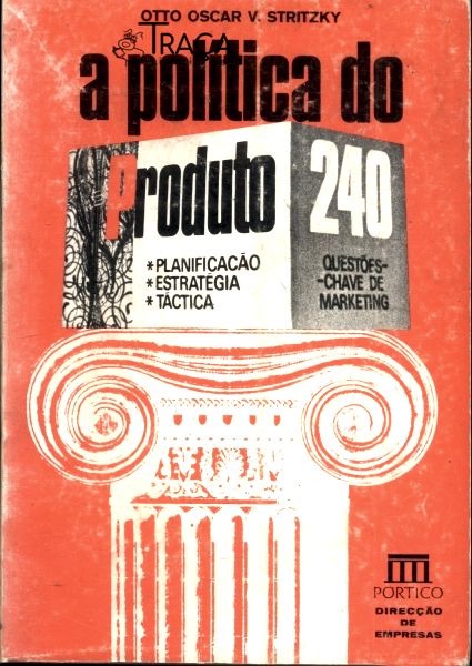 A Política do Produto