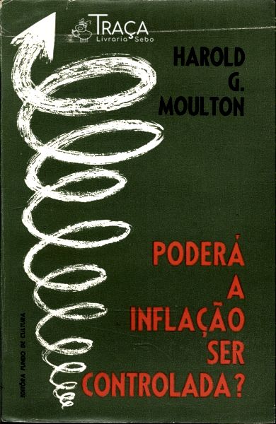 Poderá a Inflação Ser Controlada?