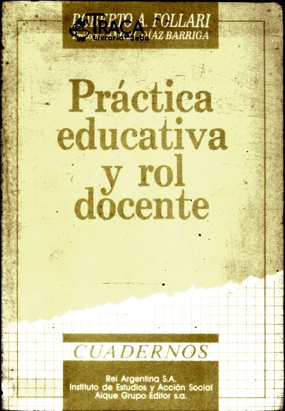 Práctica Educativa Y Rol Docente