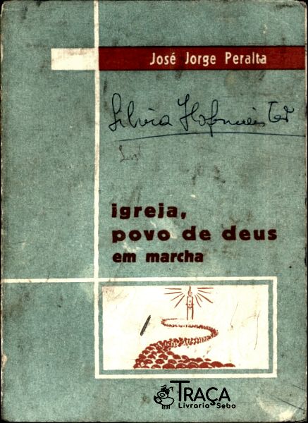 Igreja, Povo de Deus em Marcha Vol. 1
