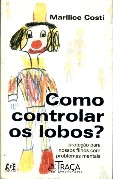 Como Controlar os Lobos?