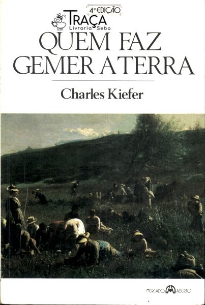 Quem Faz Gemer A Terra