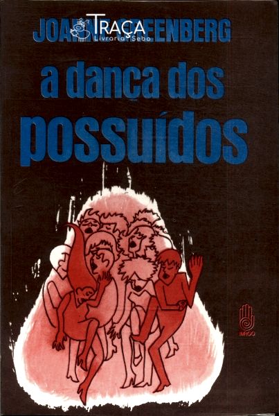 A Dança dos Possuídos
