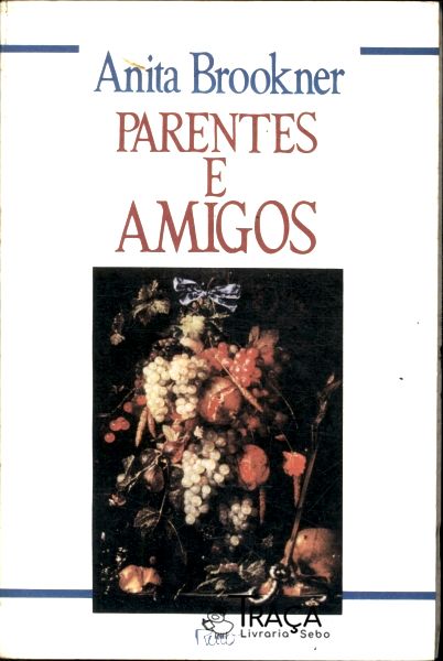 Parentes e Amigos