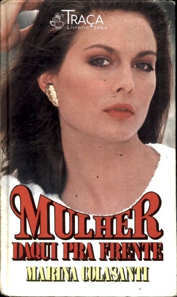 Mulher Daqui para Frente