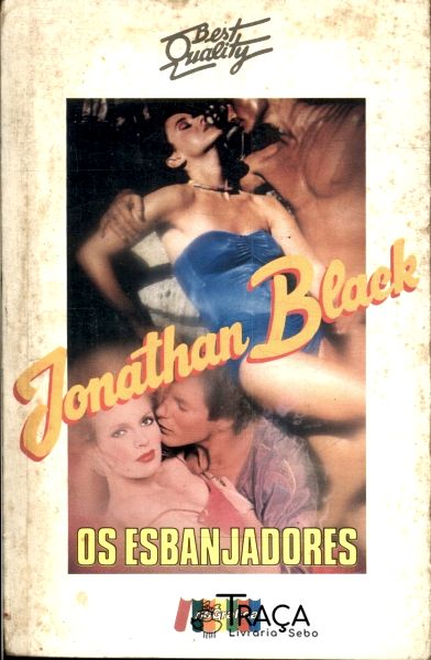 Os Esbanjadores