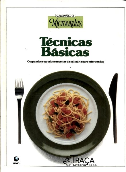 Curso Prático de Microondas: Técnicas Básicas