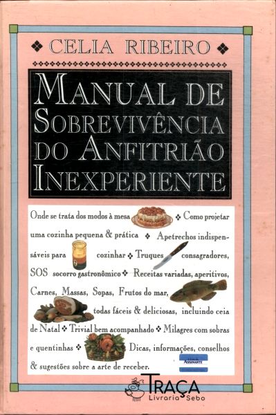 Manual de Sobrevivência do Anfitrião Inexperiente