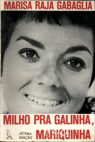 Milho Pra Galinha Mariquinha