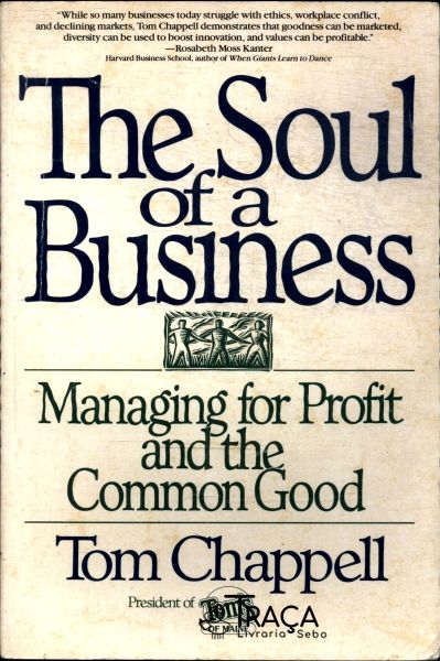 The Soul Of a Business