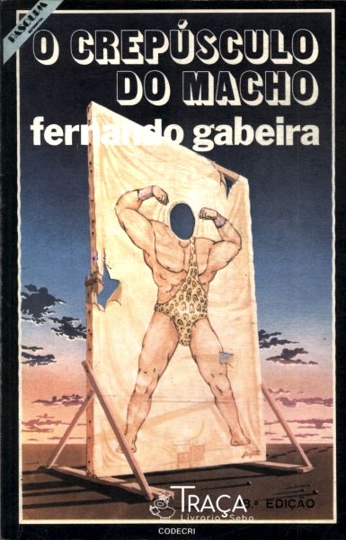 O Crepúsculo do Macho