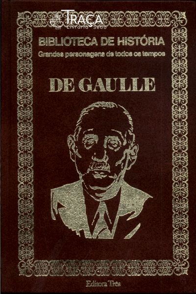 Biblioteca De História: De Gaulle