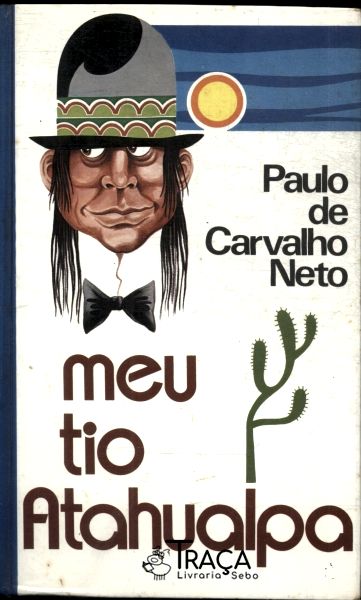 Meu Tio Atahualpa