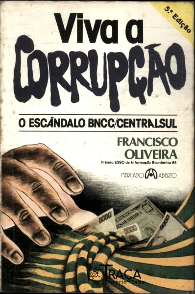 Viva a Corrupção