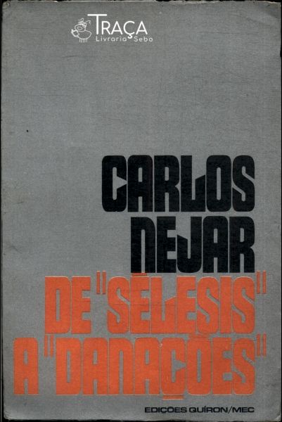 De Sélesis a Danações