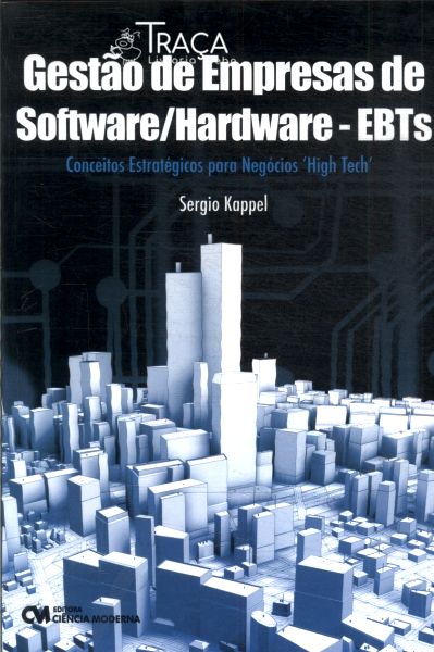 Gestão de Empresas de Software/hardware - Ebts