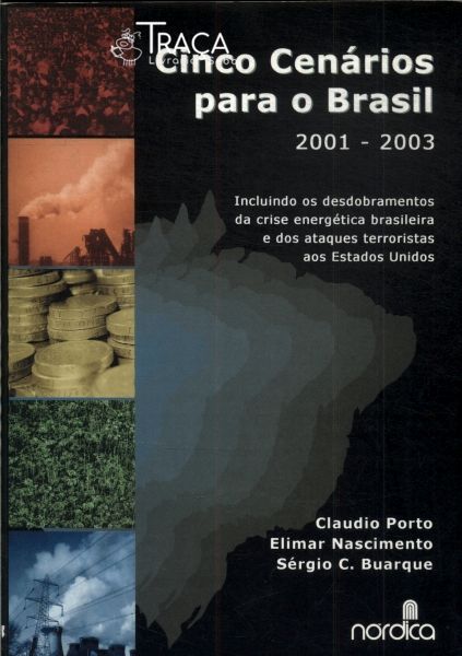Cinco Cenários para o Brasil