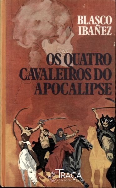 Os Quatro Cavaleiros do Apocalipse