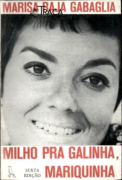 Milho Pra Galinha, Mariquinha