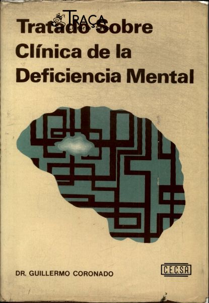 Tratado Sobre Clínica de La Deficiencia Mental