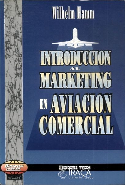 Introduccion Al Marketing En Aviacion Comercial