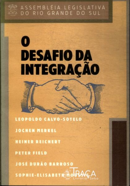 O Desafio da Integraçao