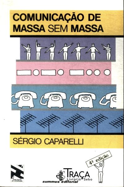 Comunicação de Massa sem Massa