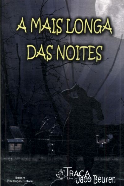 A Mais Longa das Noites