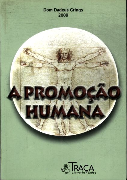 A Promoção Humana