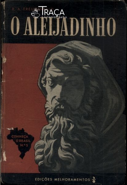 O Aleijadinho