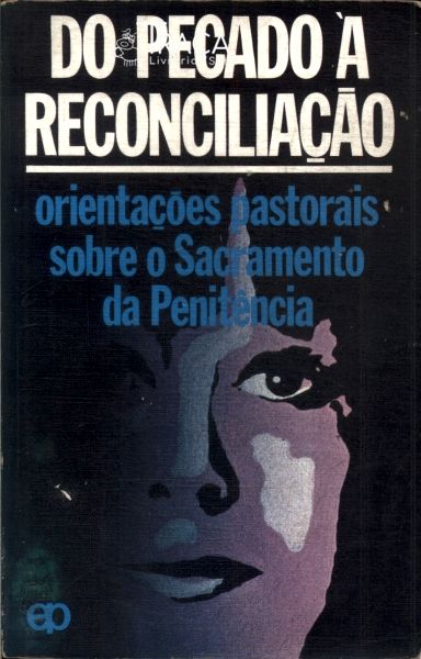 Do Pecado À Reconciliação
