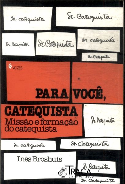 Para Você, Catequista