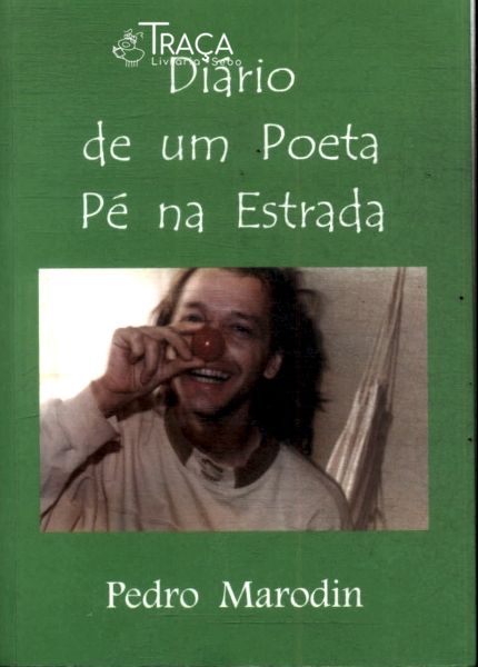 Diário de Um Poeta Pé Na Estrada